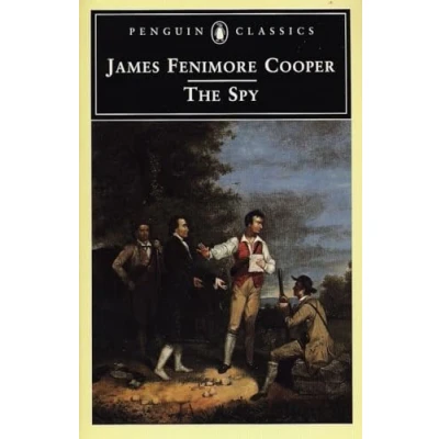 Abbildung von the Spy: A Tale of Neutral Ground (Penguin Classics)