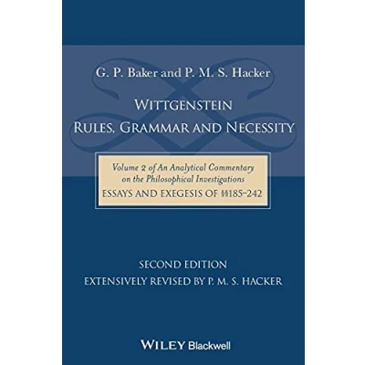 Abbildung von Wittgenstein Rules, Grammar &amp; Necessity Vol II of An Analytical Commentary on the Philosophical Investigations, Essays and Exegesis §§185 242: ... 185 242