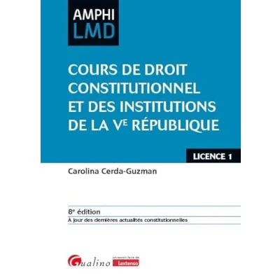 Abbildung von Cours de droit constitutionnel et institutions la Ve République