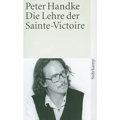 Abbildung von Die Lehre der Sainte Victoire (suhrkamp taschenbuch)
