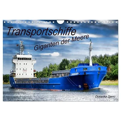 Abbildung von Transportschiffe Giganten der Meere (Wandkalender 2025 DIN A4 quer), CALVENDO Monatskalender