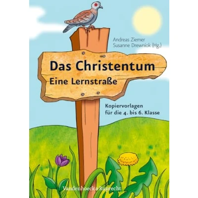 Abbildung von Das Christentum Eine Lernstraße: Kopiervorlagen für die 4. bis 6. Klasse