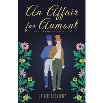 Abbildung von An Affair for Aumont (The Lords of Bucknall Club, Band 5)
