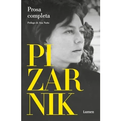 Abbildung von Alejandra Pizarnik Prosa completa / Complete Prose