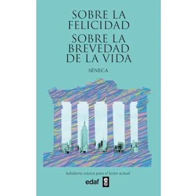 Abbildung von Sobre la felicidad. brevedad de vida (Nueva Biblioteca Edaf)