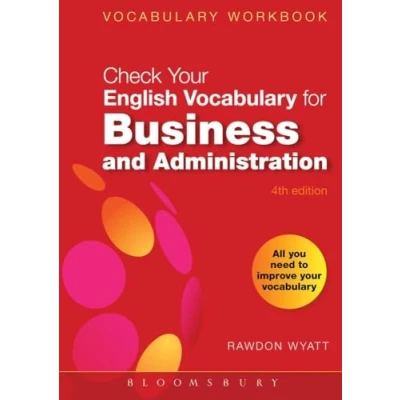 Abbildung von Check Your English vocabulary for Business and Administration: All you need to improve (Check Vocabulary)
