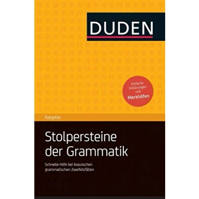 Abbildung von Duden Ratgeber Stolpersteine der Grammatik: Schnelle Hilfe bei klassischen grammatischen Zweifelsfällen