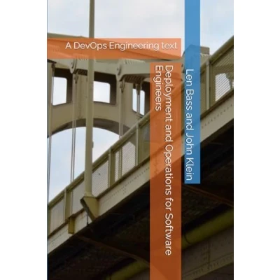 Abbildung von Deployment and Operations for Software Engineers: A DevOps Engineering text