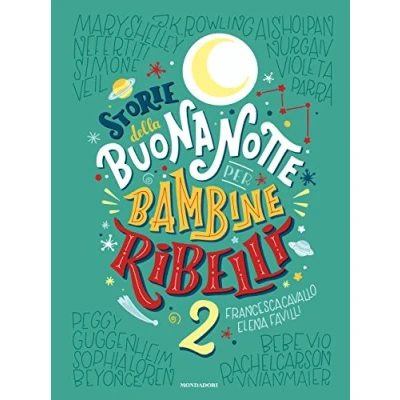 Abbildung von Storie della buonanotte per bambine ribelli Vol II (Varia)
