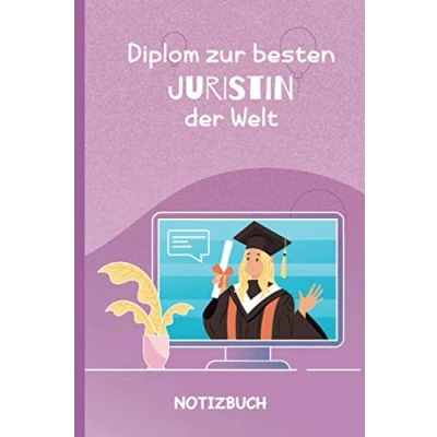 Abbildung von Diplom zur besten Juristin der Welt: A5 Notizbuch als Geschenk für eine /punktiert Geschenke zum GeburtstagGeburtstagsgeschenk Kollegin