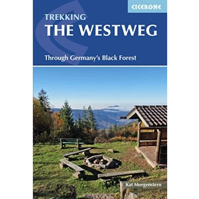 Abbildung von The Westweg: Through Germany&#039;s Black Forest (Cicerone guidebooks)