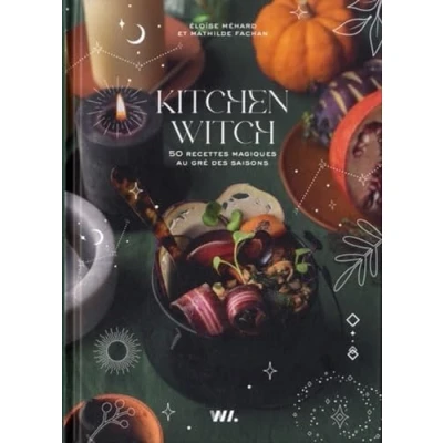 Abbildung von Kitchen witch 50 recettes magiques au gré des saisons