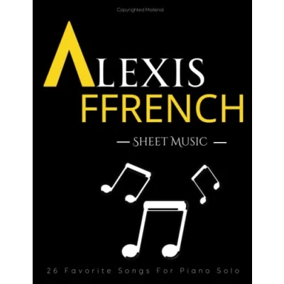 Abbildung von Alexis Ffrench Sheet Music: 26 Favorite Songs For Piano Solo