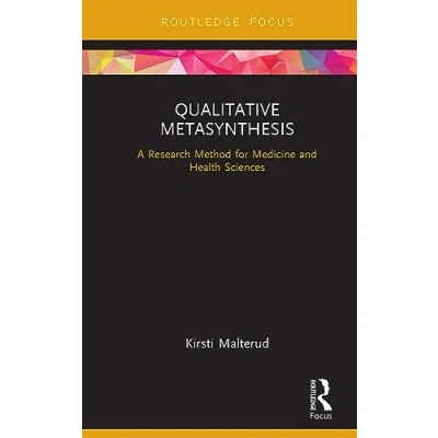 Abbildung von Qualitative Metasynthesis: A Research Method for Medicine and Health Sciences