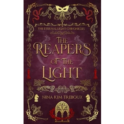 Abbildung von the Reapers of Light (The Eternal Chronicles, Band 1)