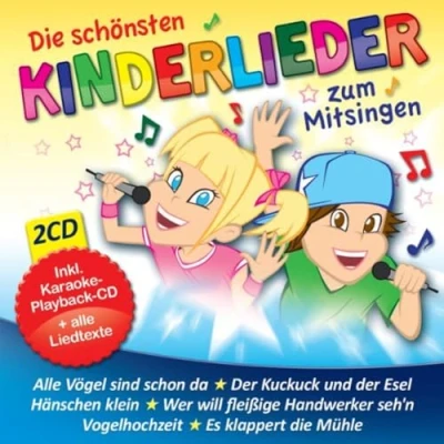 Abbildung von die schönsten Kinderlieder zum Mitsingen von Kindern gesungen; incl. Karaoke Playback CD und aller Texte; Alle Vögel sind schon da; der Kuckuck Esel; Hänschen klein; Wer will fleißige Handwerker sehn; Vogelhochzeit; Es klappert Mühle;