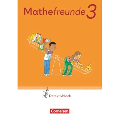 Abbildung von Mathefreunde Zu Allgemeine Ausgabe 2022 und Sachsen 3. Schuljahr: Detektivblock mit Aufgaben zum Fordern