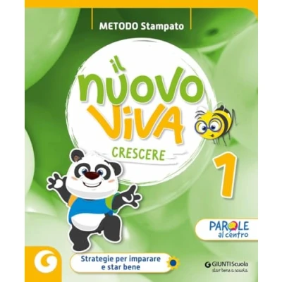 Abbildung von Nuovo Viva crescere. Metodo stampato. Per la 1 ͣ classe della Scuola elementare. Con e book. espansione online (Vol. 1)