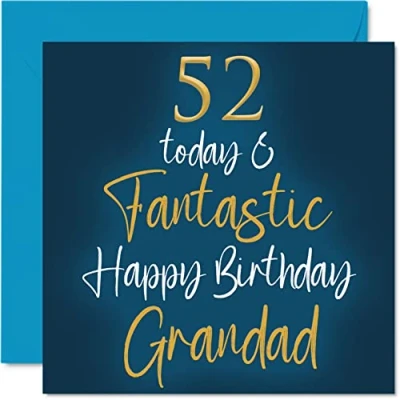 Abbildung von Stuff4 Fantastische Geburtstagskarte zum 52. Geburtstag für Großvater 52 Today &amp; Fantastic von Enkelin, Großvater, Geburtstagsgeschenk, 145 mm x