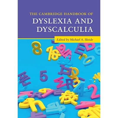 Abbildung von The Cambridge Handbook of Dyslexia and Dyscalculia (Cambridge Handbooks in Psychology)