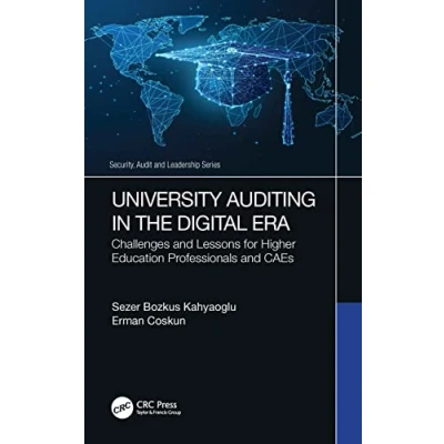 Abbildung von University Auditing in the Digital Era: Challenges and Lessons for Higher Education Professionals CAEs (Security, Audit Leadership)