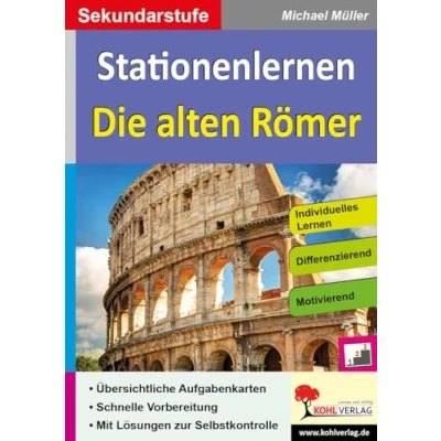 Abbildung von Stationenlernen Die alten Römer: Kopiervorlagen zum Einsatz in der Sekundarstufe