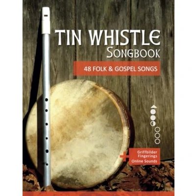 Abbildung von Tin Whistle Songbook 48 Folk &amp; Gospel Songs: + Griffbilder / Fingerings Online Sounds (Tin Penny Pocket Low Whistle)