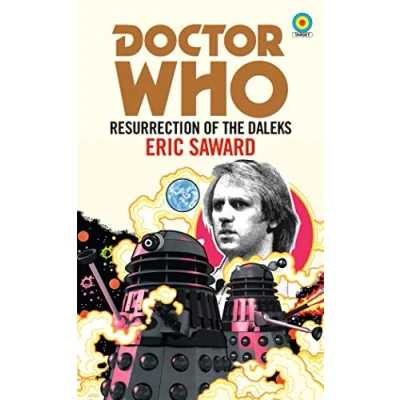 Abbildung von Doctor Who: Resurrection of the Daleks (Target Collection) (Doctor Who Target Novels Classic Era, 5)