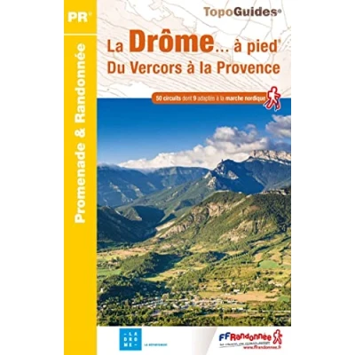 Abbildung von la Drôme à pied du Vercors Provence 50PR (D026) (Promenade &amp; Randonnée, Band 0)