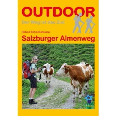 Abbildung von Salzburger Almenweg (Der Weg ist das Ziel, Band 264)
