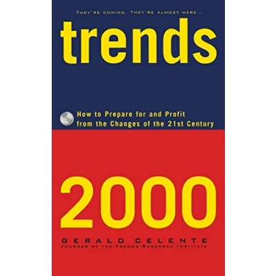 Abbildung von Trends 2000: How to Prepare for and Profit from the Changes of 21st Century