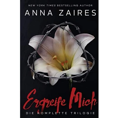 Abbildung von Ergreife Mich: Die komplette Trilogie