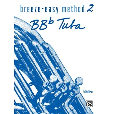 Abbildung von Breeze easy Method for BB Flat Tuba, Book II (Breeze Series)