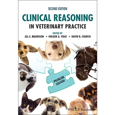 Abbildung von Clinical Reasoning in Veterinary Practice: Problem Solved!