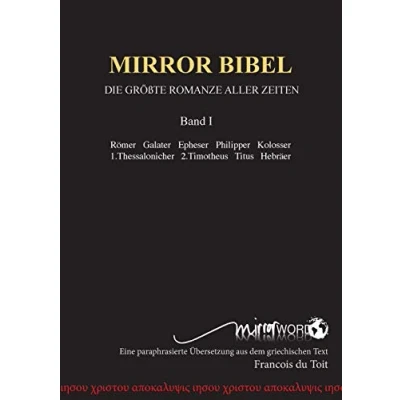 Abbildung von Mirror Bibel: Die Größte Romanze Aller Zeiten