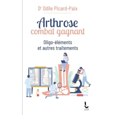 Abbildung von Arthrose, combat gagnant: Oligo éléments et autres traitements