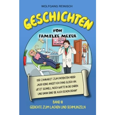 Abbildung von Geschichten von Familie Meier, Band 3: Gedichte zum Lachen und Schmunzeln