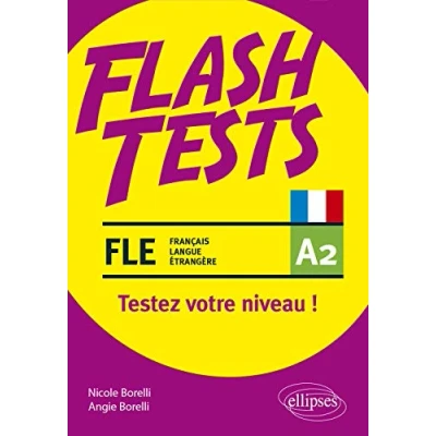 Abbildung von FLE (français langue étrangère). Flash Tests. A2. Testez votre niveau de français !