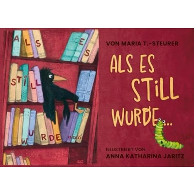 Abbildung von Als es still wurde...: Ein Mitmach Buch für Kinder