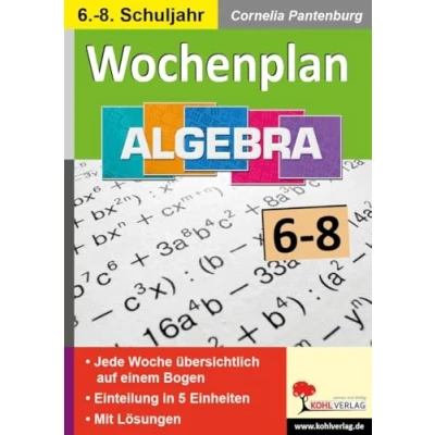 Abbildung von Wochenplan Algebra / Klasse 6 8: Jede Woche übersichtlich auf einem Bogen