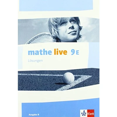 Abbildung von mathe live 9E. Ausgabe N: Lösungen Klasse 9 (mathe live. N ab 2014)