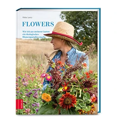 Abbildung von Flowers: Wie ich aus meinem Garten ein ökologisches Blumenparadies mache