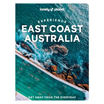 Abbildung von Lonely Planet Experience East Coast Australia: Get away from the everyday (Travel Guide)