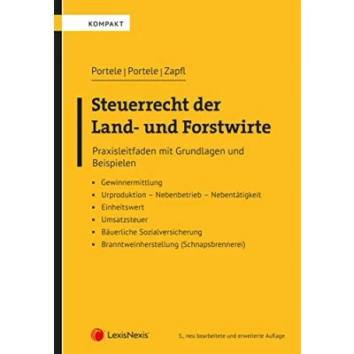 Abbildung von Steuerrecht der Land und Forstwirte: Praxisleitfaden mit Grundlagen Beispielen (Sonstiges)