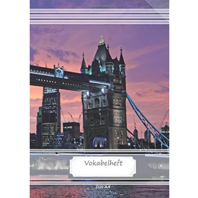 Abbildung von Vokabelheft DIN A4: 70 Seiten liniert, 2 Spalten, Lineatur 53 London Tower Bridge (Motiv Vokabelhefte, Band 53)