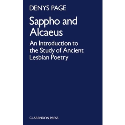 Abbildung von Sappho And Alcaeus: An Introduction to the Study of Ancient Lesbian Poetry
