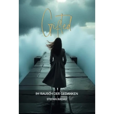 Abbildung von Gifted: Im Rausch der Gedanken (Gifted Trilogie, Band 1)