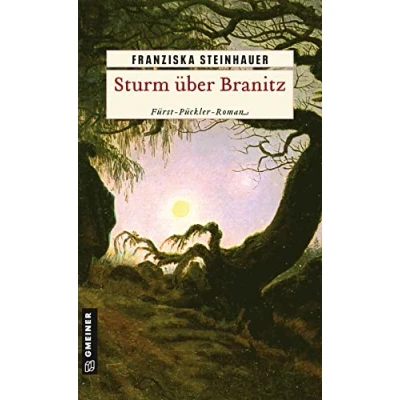 Abbildung von Sturm über Branitz: Historischer Kriminalroman (Historische Romane im GMEINER Verlag)
