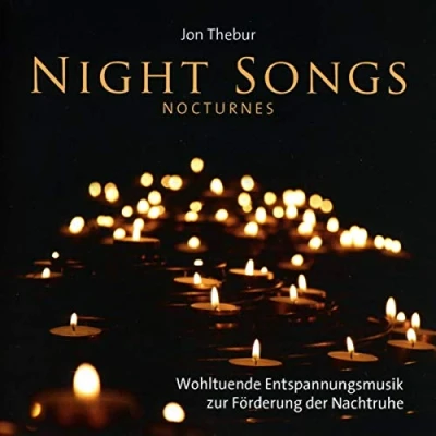 Abbildung von Night Songs (Nocturnes): Wohltuende Entspannungsmusik zur förderung der Nachtruhe!