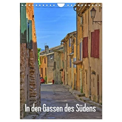 Abbildung von In den Gassen des Südens (Wandkalender 2025 DIN A4 hoch), CALVENDO Monatskalender